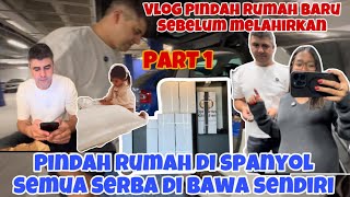 VLOG PINDAH RUMAH BARU SEBELUM MELAHIRKAN PART 1 [upl. by Maxma]