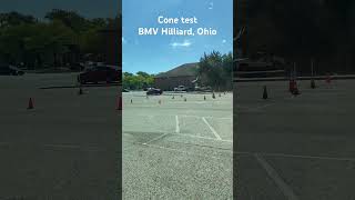 Cone positions  maneuverability test  Hilliard BMV Ohio trending viral youtubeshorts shorts [upl. by Hubbard]