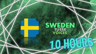 TUSSE  VOICES  10 HOURS LOOP  SWEDEN  EUROVISION 2021 [upl. by Enilav503]