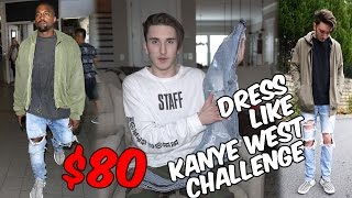 80 DRESS LIKE KANYE WEST CHALLENGE [upl. by Annabal]