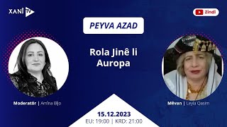 Peyva Azad Rola Jinê li Auropa [upl. by Nesmat]