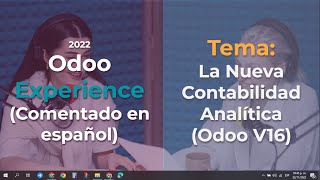 La Nueva Contabilidad Analítica Odoo V16 [upl. by Gitt]