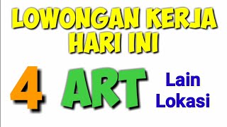 Lowongan Kerja Art Hari Ini ll Loker Lowongan Kerja Hari Ini [upl. by Charo158]