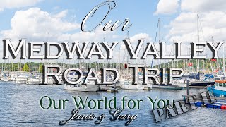 Our Medway Valley Road Trip through history  22 [upl. by Boyer635]