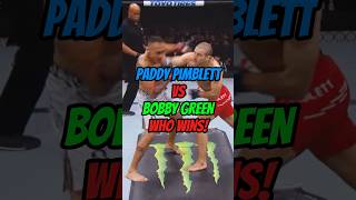 PADDY PIMBLETT VS BOBBY GREEN IS NOT AN INTERESTING FIGHTtrending youtubeshorts viralvideo fyp [upl. by Hannala]