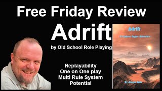 Free Friday Adrift Adventure Review [upl. by Leff]