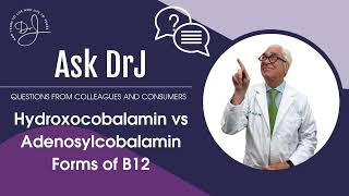 Hydroxocobalamin vs Adenosylcobalamin forms of B12 [upl. by Peedus890]