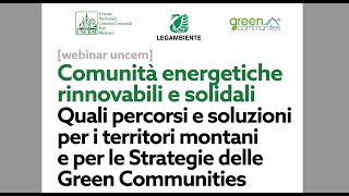 Webinar Uncem sulle Comunità energetiche rinnovabili e solidali  21 febbraio 2024 [upl. by Larimore]