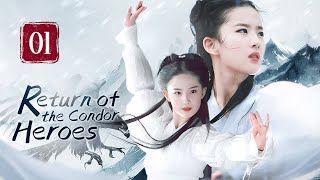 【FULL】Return of the Condor Heroes 01  Forbidden Love of the chivalrous girl（Liu YiFei） [upl. by Aihsetan]