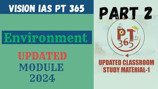 Updated Environment Part 2  PT 365 Vision IAS 2024  UPSC CSE Prelims 2024 ias upsc [upl. by Souvaine]