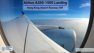 Landing Hong Kong Airport Runway 25R  Airbus A3501000  Cathay Pacific  4K [upl. by Annert]