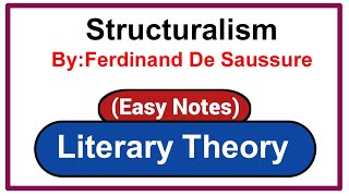 StructuralismLiterary TheoryStructuralism By Ferdinand De SaussureEasy NotesSemiotics [upl. by Zoes]