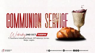 Communion Service  Household of David  2nd October 2024 [upl. by Kcirret]