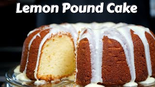 How To Make Lemon Pound Cake  Moist amp Delicious Pound Cake Recipe [upl. by Chelsy]