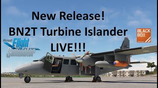 BN2T Turbine Islander Released  IslandSimPilots Island Hopping  MSFS 2020 [upl. by Evelinn]