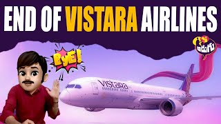 END Of Vistara Airlines  Air India  Adugu TV [upl. by Anahsak]