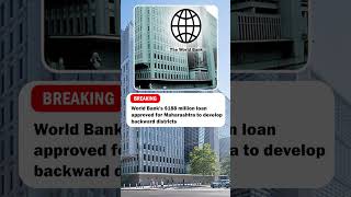 World Banks loan for Maharashtra worldbank maharashtra loan development economics shorts [upl. by Nido266]