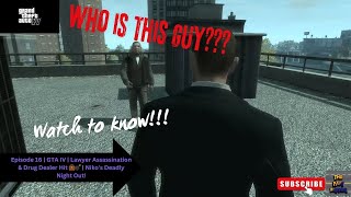 Episode 16  GTA IV  Lawyer Assassination amp Drug Dealer Hit 💼💣  Niko’s Deadly Night Out [upl. by Ansel]