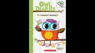 read loudly owl diaries 03 A woodland wedding [upl. by Dhu]