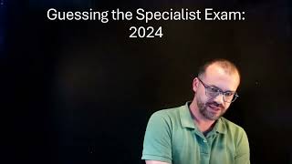 Guessing the QLD Specialist Mathematics Exam 2024 [upl. by Castora]