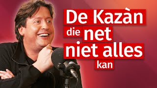 De Kazàn die net niet alles kan [upl. by Erkan]