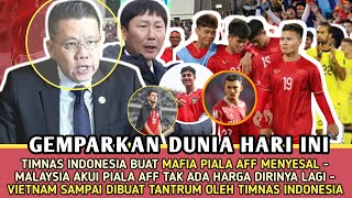 🔴 GEMPARKAN DUNIA  MAFIA AFF DIBUAT MENYESAL ⁉️ASEAN CUP TAK ADA HARGA DIRI🔥BERITA TIMNAS INDONESIA [upl. by Atiuqnahs]