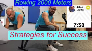 Learn Strategies for Rowing 2000 Meters For Time on the Concept2 Rower [upl. by Ramo740]