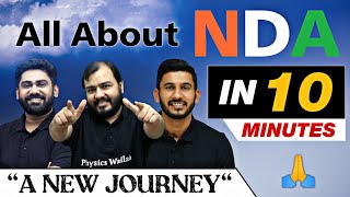 Lets Start This JOURNEY  All About NDA in 10 Minutes 🇮🇳 [upl. by Yreme]