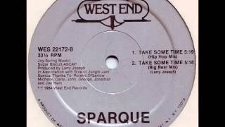 Sparque  Take Some Time Big Beat Mix [upl. by Harbard]