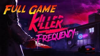 Welcome to The Scream🔪📻  Killer Frequency Full Game Playthrough [upl. by Modnar]