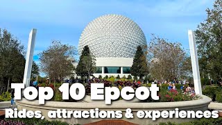 TOP 10 EPCOT Rides attractions amp experiences ✨ Walt Disney World [upl. by Eelhsa698]