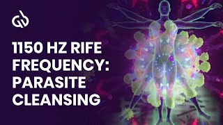 1150 Hz Rife Frequency Parasite Cleansing Frequency Parasite Removal [upl. by Dulce]