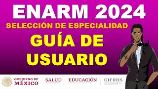 GUIA DE USUARIO ENARM 2024 EN VIVO [upl. by Ez206]