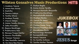 Kannada Christian Songs  Jesus Songs  WILSTON GONSALVES MUSIC PRODUCTIONS HITS  Jukebox [upl. by Hubie]