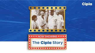 The Cipla Story From the Cipla Archives [upl. by Dnomra565]