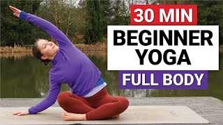 30 Min Beginner Yoga  Gentle Full Body Yoga Flow [upl. by Ycam]