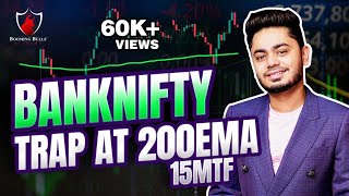 Bank Nifty Trap at 200 EMA  Market Analysis for Tomorrow  Anish Singh Thakur  Booming Bulls [upl. by Engud]