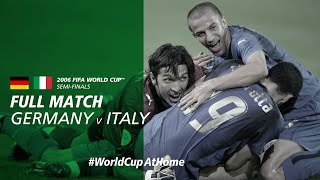 Germany v Italy  2006 FIFA World Cup  Full Match [upl. by Kciwdahc]