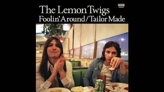 The Lemon Twigs  Tailor Made [upl. by Alwitt]