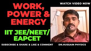 Work Power and Energy Introduction By Drhussainphysics [upl. by Kain488]