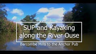 River Ouse  Barcombe Mills to Anchor Pub  Sussex England GoPro [upl. by Piero]