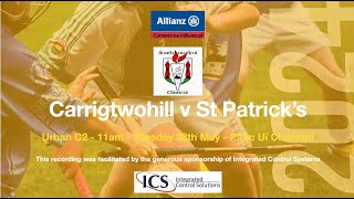 Carrigtwohill v St Patrick’s [upl. by Gitt]