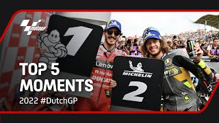 Top 5 MotoGP™ Moments  2022 DutchGP [upl. by Miahc]