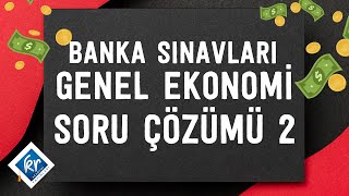 Banka Sınavları Genel Ekonomi Soru Çözümü 2 [upl. by Risley]