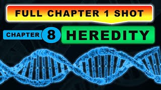 Full Chapter in 1 SHOT  Chapter 8 Heredity  Class 10 Science CBSE [upl. by Bowen]