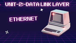 215  Ethernet in computer network computernetworks ethernet [upl. by Oramug]