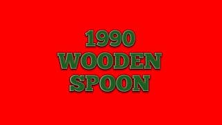 1990 WOODEN SPOON  SOUTH SYDNEY RABBITOHS [upl. by Neelav51]