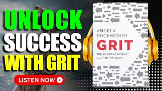 Grit The Power of Passion and Perseverance by Angela Duckworth  Audiobook Summary and Review [upl. by Mccormick210]