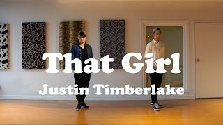 That Girl Justin Timberlake ー Dance cover by Shuhei Nagasawa长宇 amp Felix Fan [upl. by Marja]