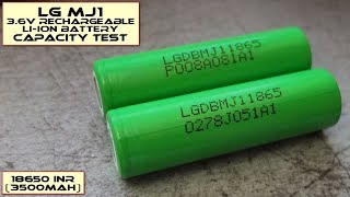 LG MJ1 INR 18650 3500mAh Battery Capacity Test [upl. by Annim946]